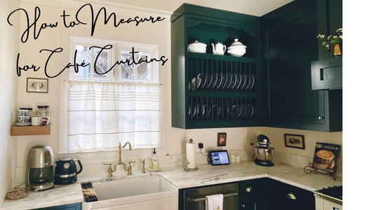 How to Measure for Café Curtains