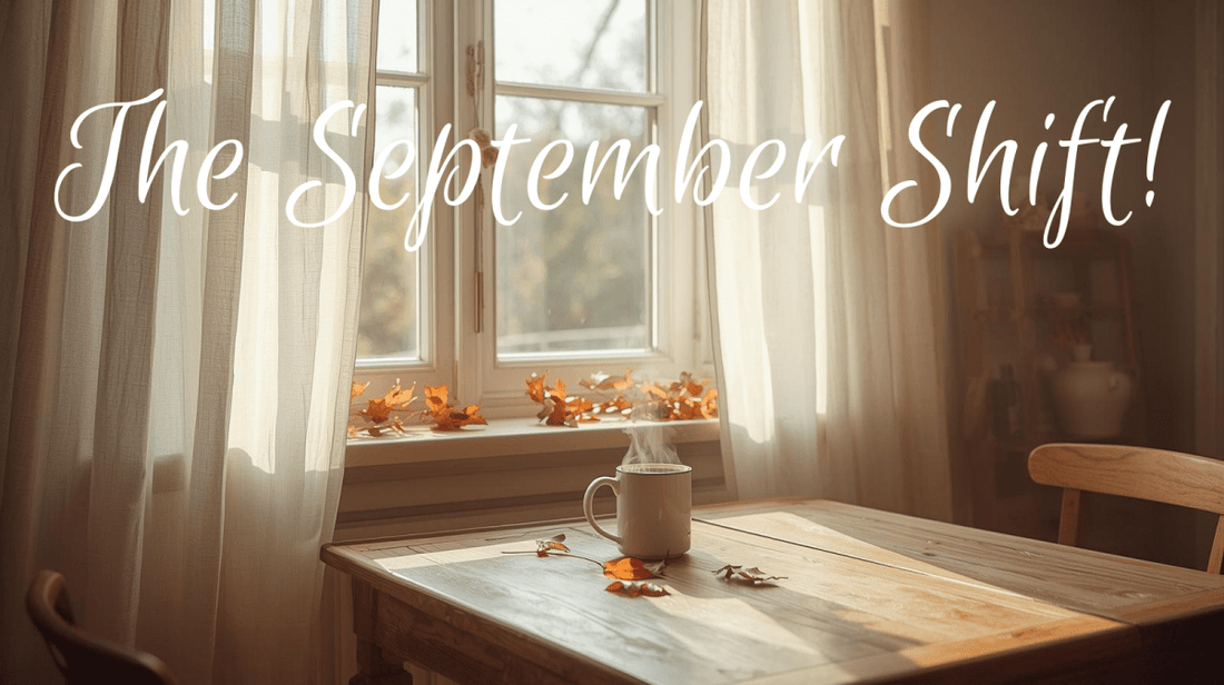 The September Shift: Why This Season Always Feels Like a New Beginning - Linen and Letters